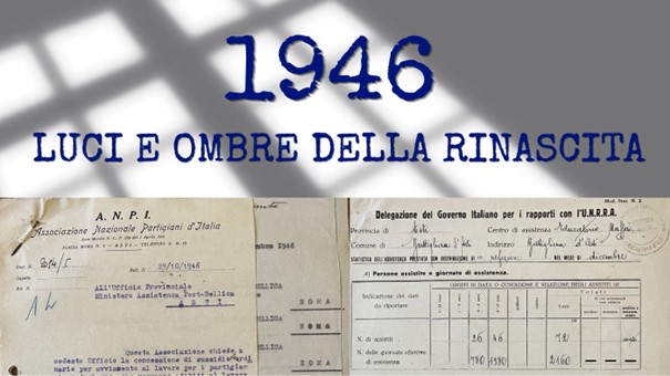 1946: LUCI E OMBRE DELLA RINASCITA